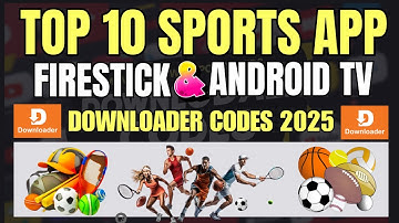 Top 10 Sports Apps for Firestick & Android TV | Working Downloader Codes (2025)