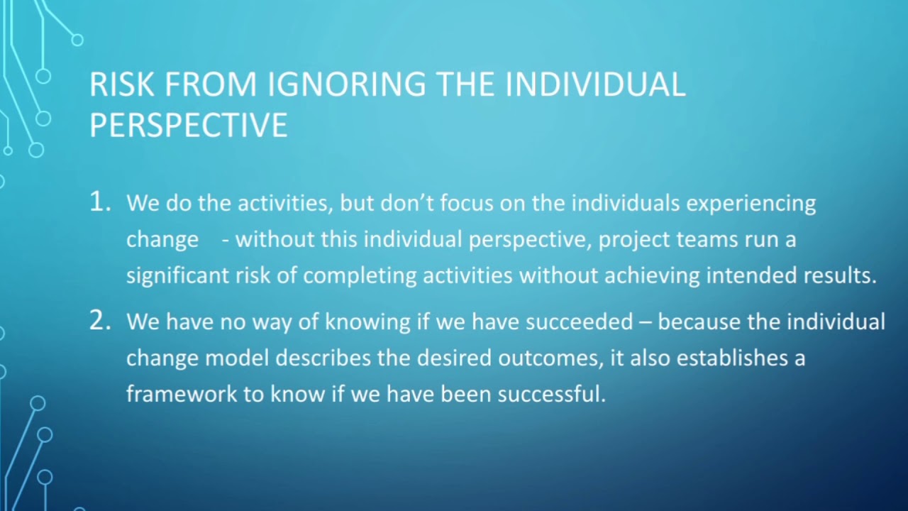 Individual Change Management(Need for Individual Change, Learning and Personality)