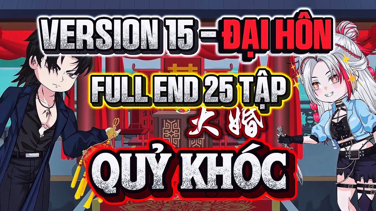 Version 15 | Full End 25 Tập | Quỷ Khóc - Đại Hôn | Hoạt Hình Kinh Dị | Hàn Dạ