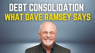 What Does Dave Ramsey Think About Debt Consolidation?