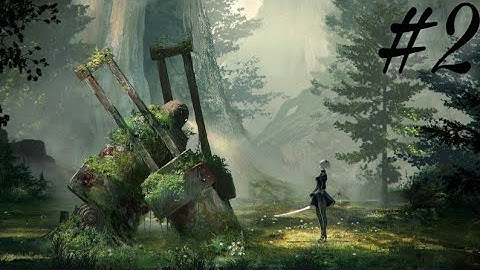 NieR Automata First Playthrough Route A 2/2