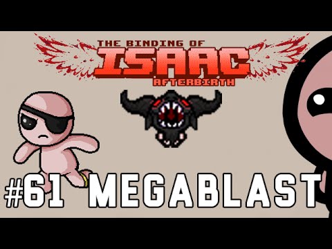 Let's play The Binding of Isaac: Afterbirth #61 Megablast
