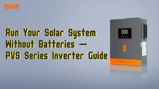 Batteryless Solar Power: How the PVS Series Inverter Works