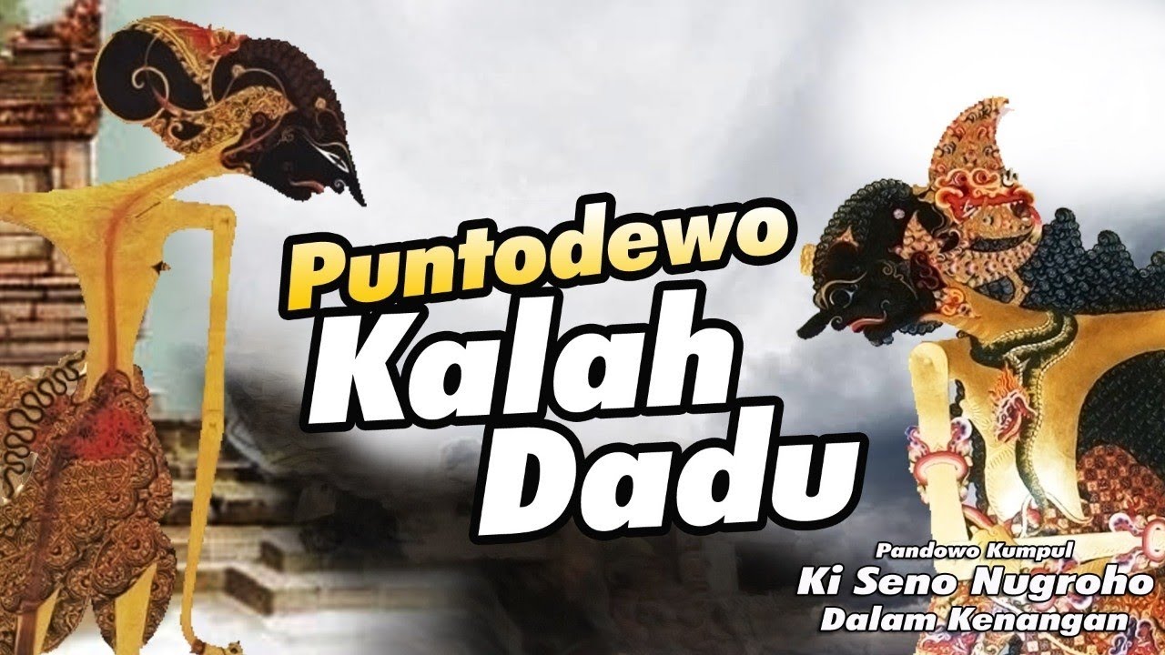 KI SENO NUGROHO Amergo licike sengkuni puntodewo kalah dadu, kadang  pandowo kabeh nrimo paukuman