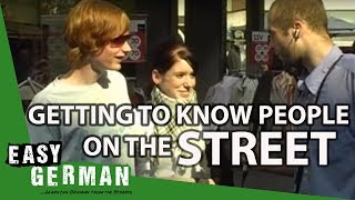 Getting to know people in the streets | Easy German 4