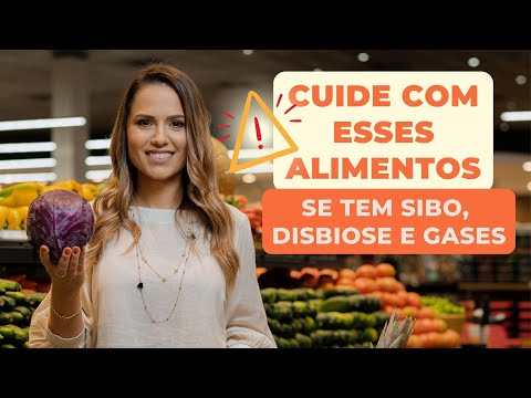 15 ALIMENTOS que você pode EVITAR se tem DISBIOSE, SIBO, GASES E DISTENSÃO
