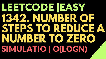 Leetcode | Easy | 1342. Number of Steps to Reduce a Number to Zero  | Javascript
