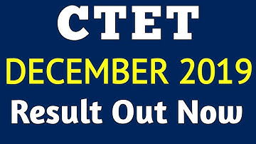Ctet december 2019 result out now || ctet december 2019 result kaise dekhe