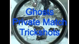 Call of Duty Ghosts:Private Match Trickshots