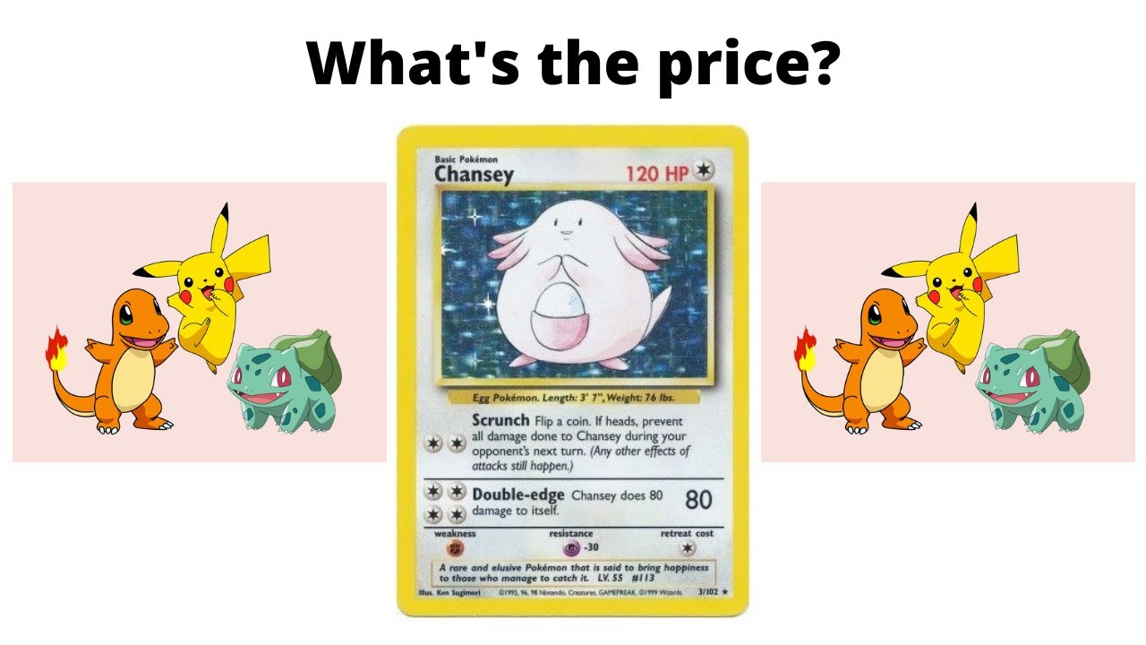 How Much Is The 1999 Base Set Unlimited Chansey Holo Card Worth?