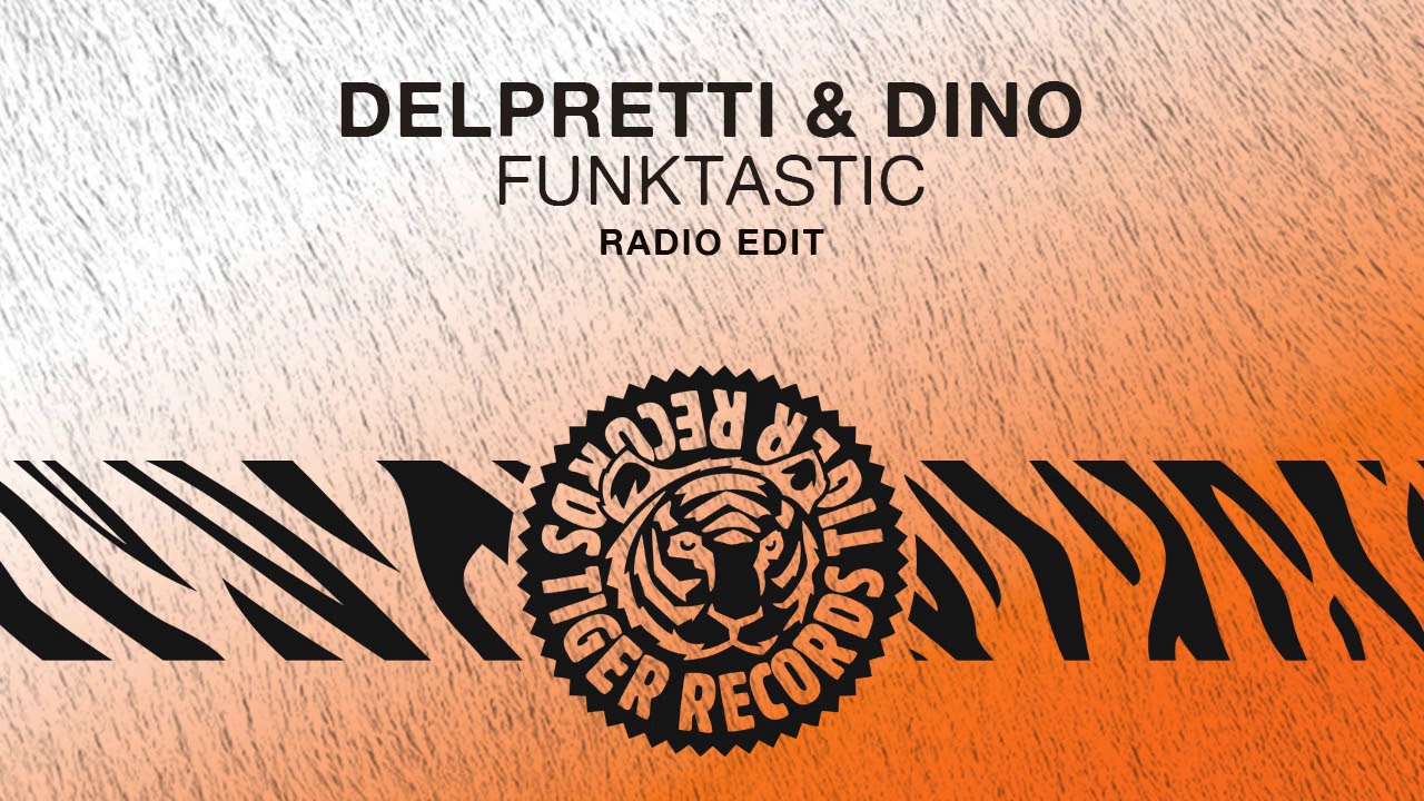 Watch Delpretti & DINO - Funktastic (Radio Edit) on YouTube Watch Delpretti & DINO - Funktastic (Radio Edit) on YouTube