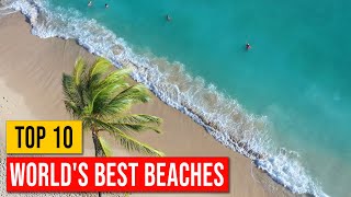 World's top 10 best beaches