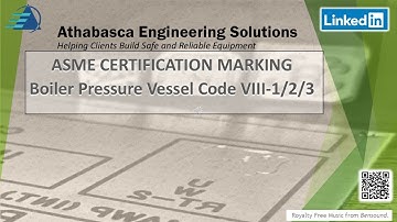 ASME Certification Marking and Nameplates- Boiler Pressure Vessel Code