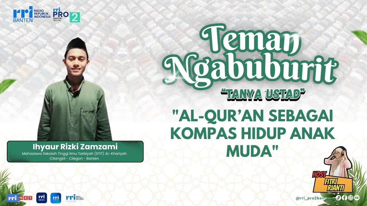 Teman Ngabuburit - Tanya Ustad 