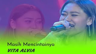 Masih mencintainya - Vita Alvia Live Vidio