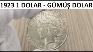 1923 1 Dolar - Gümüş Dolar