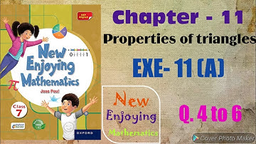 Class 7,Ch.-11,(Properties of triangles),EXE.- 11(A),New Enjoying Mathematics