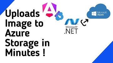 Upload binnen enkele minuten Angular-afbeeldingen naar Azure Storage!