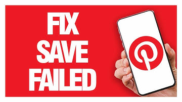 How To Fix And Solve Pinterest App Save Failed - Quick Solution