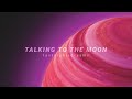 Sickick Talking To The Moon Bruno Mars Remix Slowed Reverb Lyrics