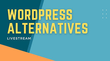 WordPress Alternatives - Livestream