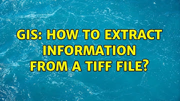 GIS: How to extract information from a tiff file?