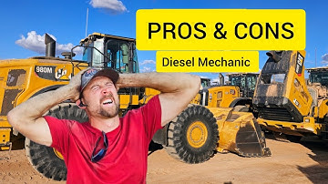 So you wanna be a Diesel Mechanic! PROS & CONS