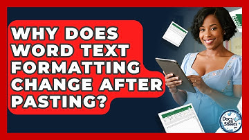 Why Does Word Text Formatting Change After Pasting? - Docs and Sheets Pro