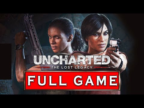 Uncharted: The Lost Legacy - FULL GAME - No Commentary Gameplay (LEGACY OF THIEVES COLLECTION PC)