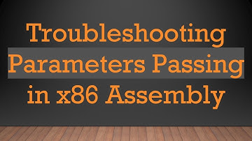 Troubleshooting Parameters Passing in x86 Assembly