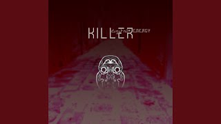 Killer (Beyond Border Remix)