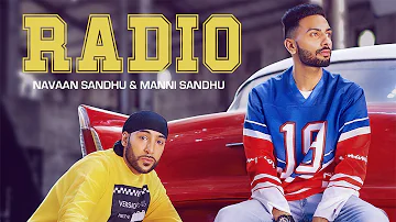 RADIO (OFFICIAL VIDEO) | NAVAAN SANDHU | MANNI SANDHU | TRU MAKERS | LATEST PUNJABI SONGS 2019