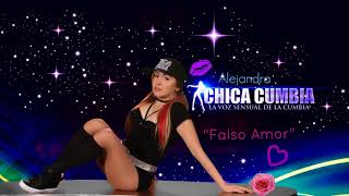 Video thumbnail of "FALSO AMOR - La Chica Cumbia"