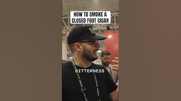 HOW TO SMOKE A CIGAR WITH A CLOSED FOOT 💨