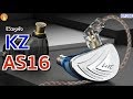 รีวิวหูฟัง KZ AS16 ท็อปสุด ดีที่สุดของ KZ ไดร์เวอร์ 8 ตัวต่อข้าง ราคาโลกสะเทือน!!!