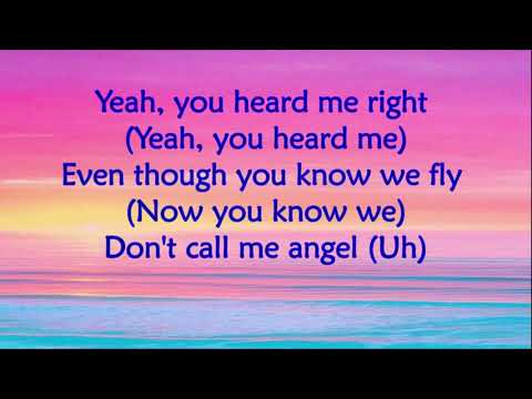 Don’t Call Me Angel (Lyrics) - Ariana Grande, Miley Cyrus, Lana Del Rey