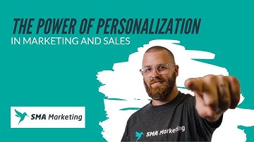 The Power of Personalization In Marketing and Sales