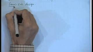Mod-01 Lec-44 Semi-Submersibles
