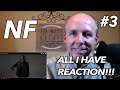 PSYCHOTHERAPIST REACTS to NF- All I Have