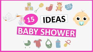 15 BABY SHOWER  IDEAS  EASY DIY FOR BABY SHOWER  BOYS AND GIRLS