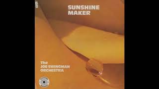 The Joe Swingman Orchestra - Sunshine Maker