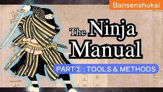 The Ninja Manual — Part 2: Infiltration, Traps & Shinobi Tools [ Bansenshukai ] screenshot 3