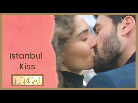 Hercai ❖ Istanbul Kiss ❖ English