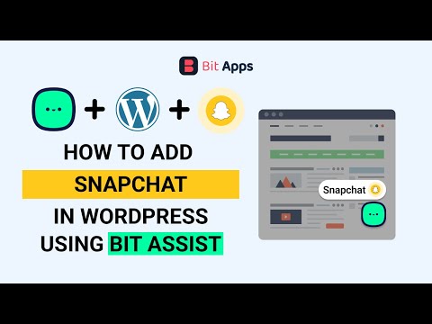 How To Add Snapchat Button On Your WordPress Website Using Bit Assist