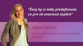 #35: ŽENY KOLEM... Konstruktivní práce s psychikou má velmi důležitý vliv na naše celostní zdraví