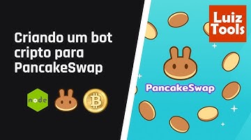 Como criar um bot cripto para PancakeSwap (V2) em Node.js