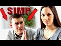 3 BLATANT SIGNS You're A SIMP!!! ( All Beta's MUST WATCH! )