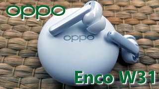 OPPO Enco W31. TWS гарнитура. Обзор и опыт использования. Красивая, хорошо звучит, но не без минусов