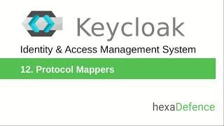 Keycloak Tutorial #12 - Protocol Mappers