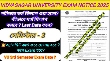 Vidyasagar University 3rd semester examination form fill up 2025 || 3rd semester exam date 2025 VU